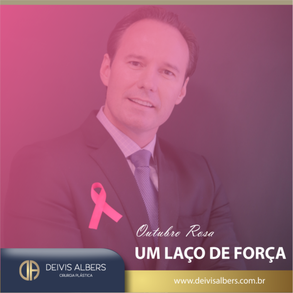 Outubro Rosa, um laço de força!